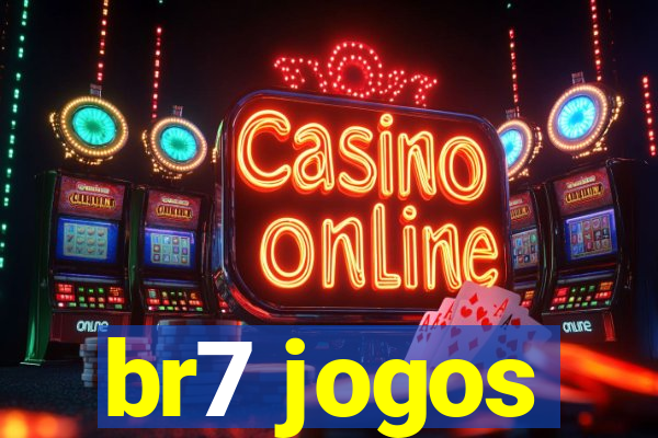 br7 jogos